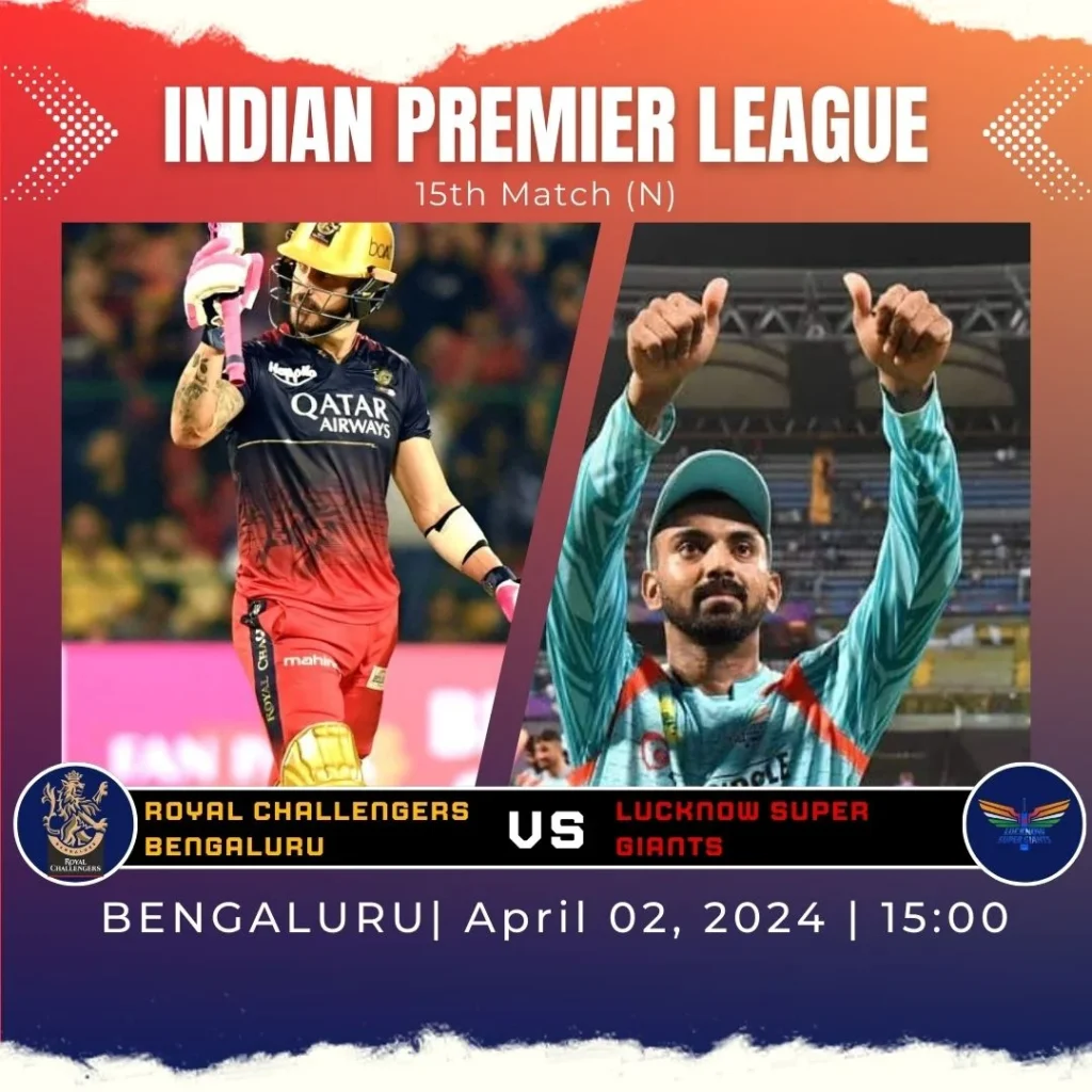RCB vs LSG: High-Scoring Clash Expected on Flat Bangalore Pitch