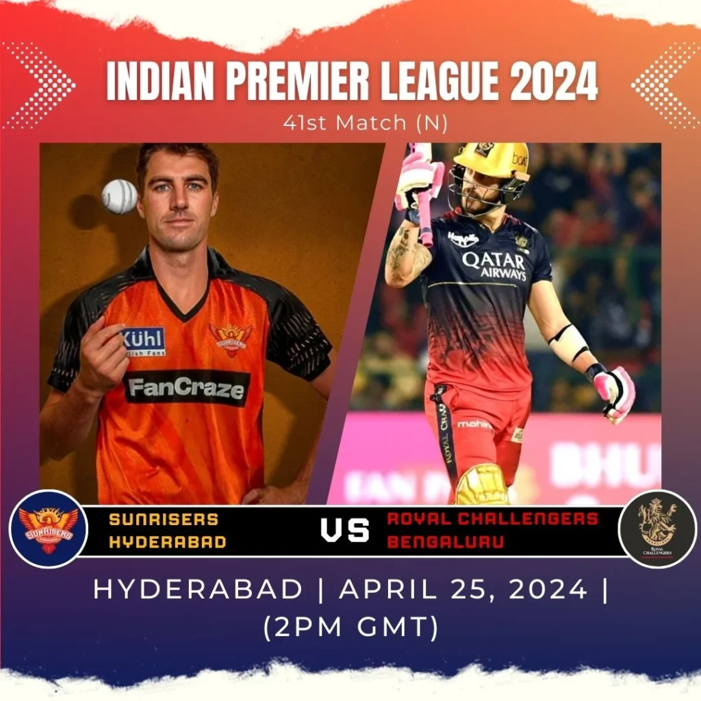 Royal Challengers Bengaluru (RCB) Vs Sunrisers Hyderabad (SRH)