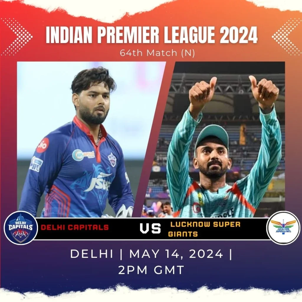 Delhi Capitals vs Lucknow Super Giants