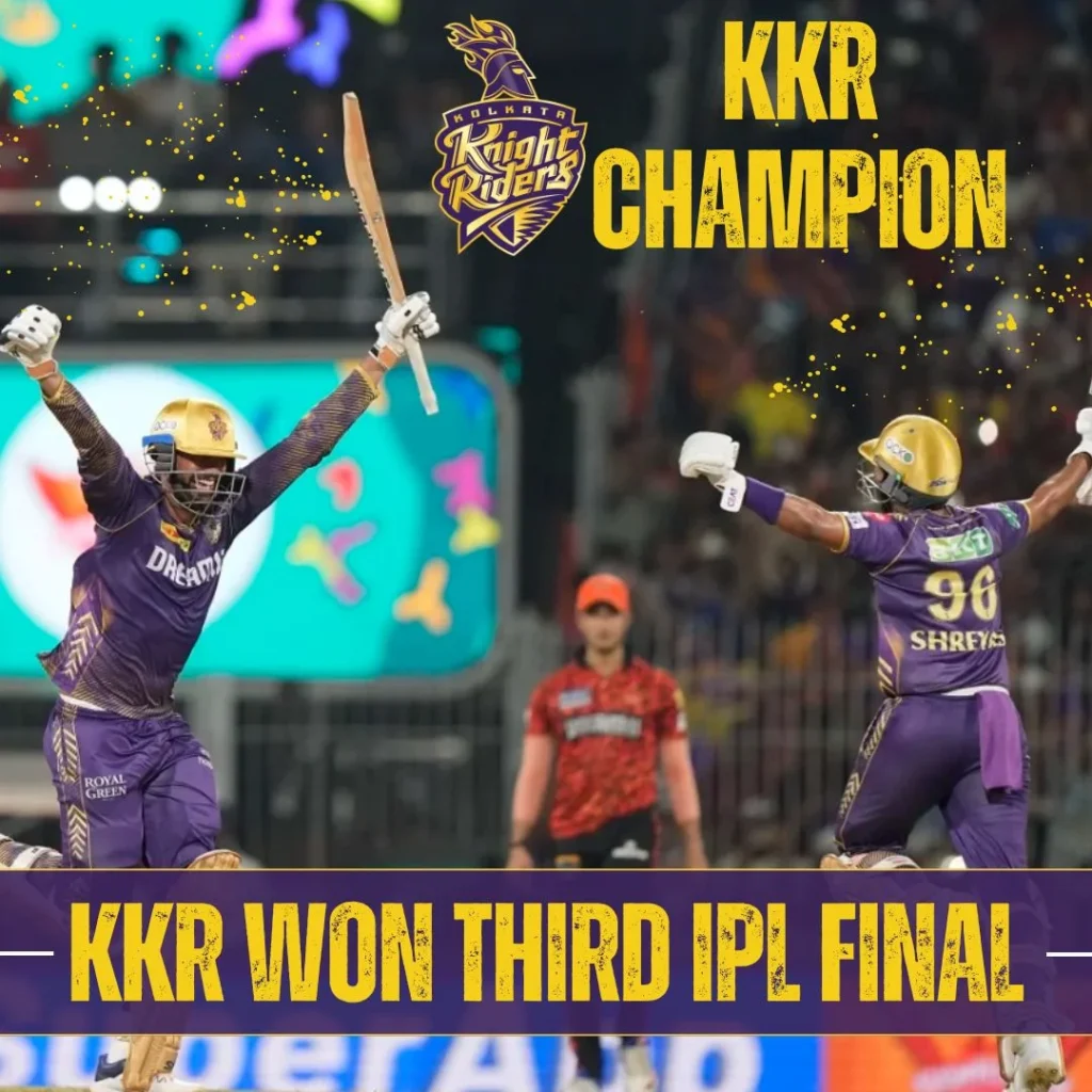 Kolkata Knight Riders won IPL 2024 Final