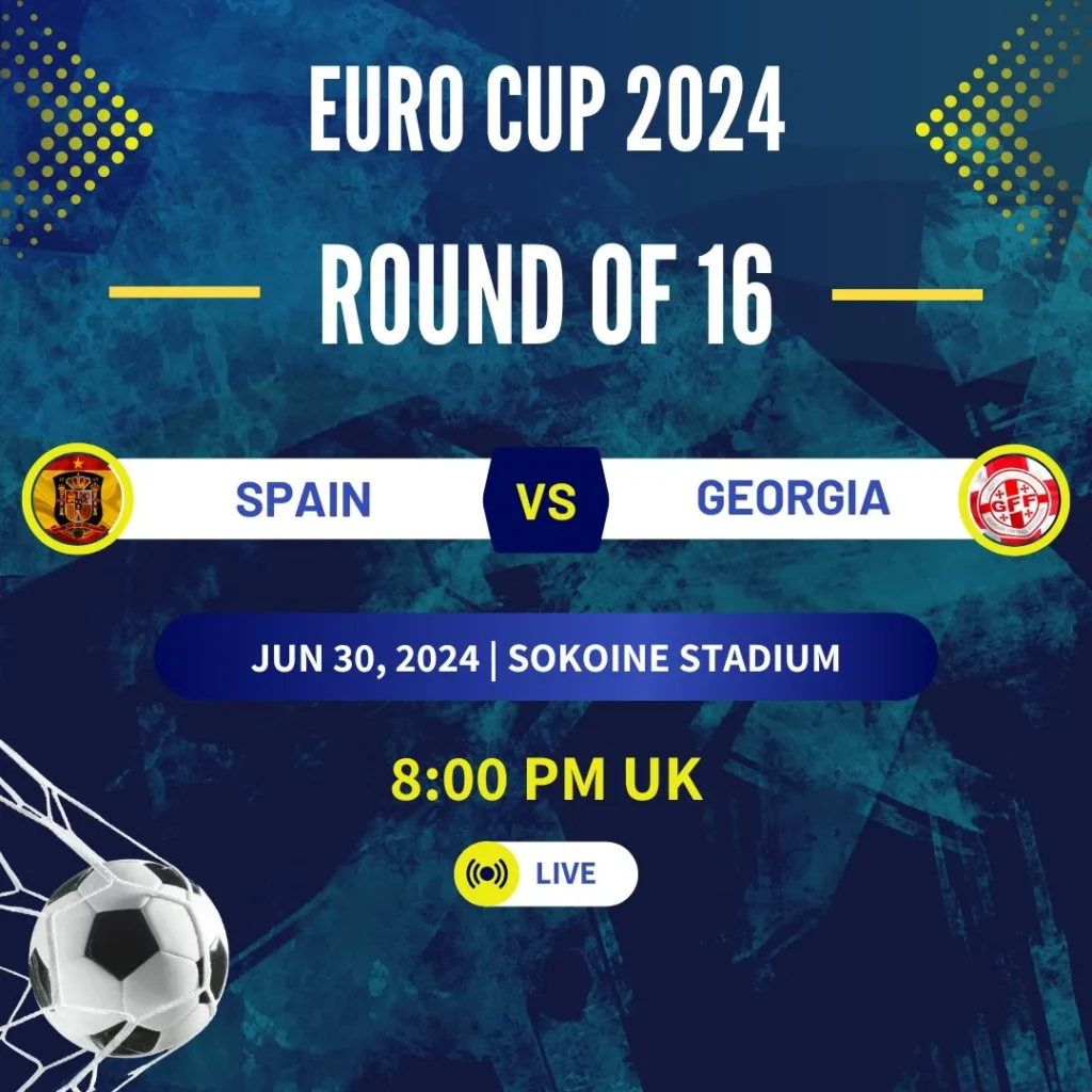 Spain vs Georgia - Spain Aim for Quarter-Final Berth Against Surprise Package Georgiapen