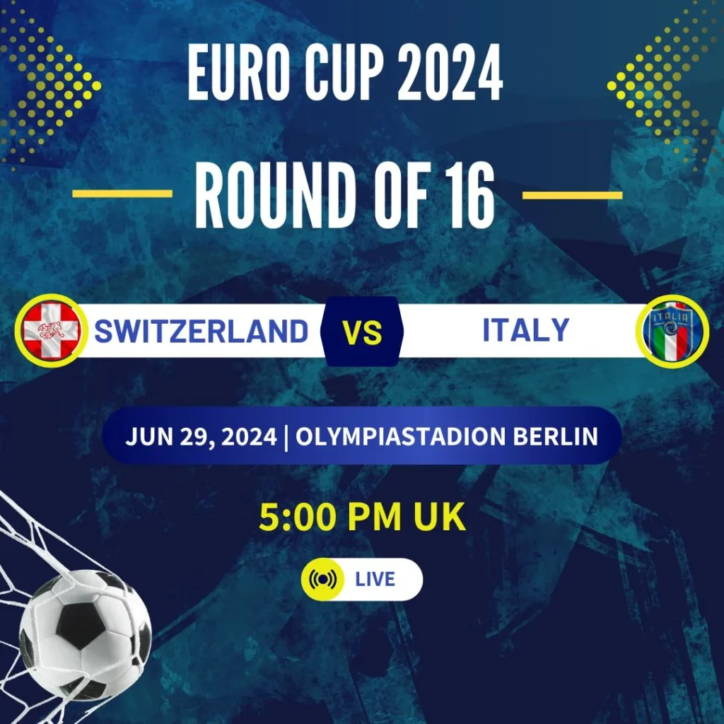 Switzerland Lock Horns with Italy in Euro 2024 Knockout Stage