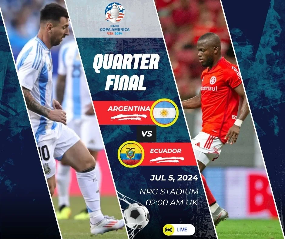 Argentina vs Ecuador | Copa America Quarter-Final Clash